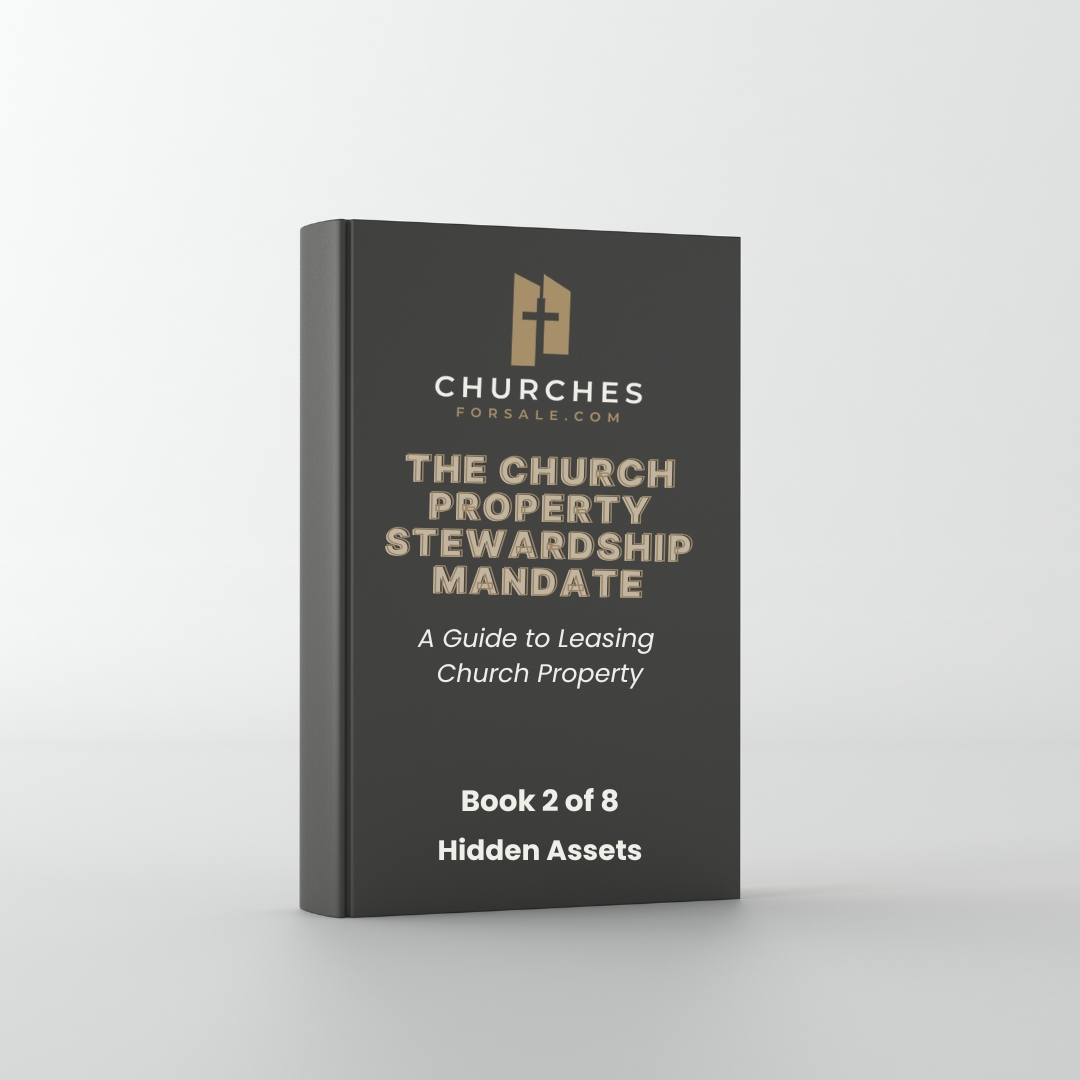 How to Lease Your Church Property: Hidden Assets eBook (Series Book 2 of 8)